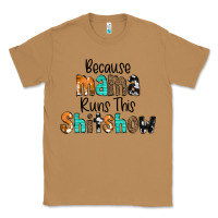 Toasted Coconut Because Mama Runs This Shitshow Classic Tee - CowCowDesign