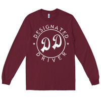 Burgundy designated driver funny gift tee Long Sleeve Tee - linhVisuals