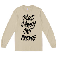 Mushroom make money not friends Long Sleeve Tee - linhVisuals