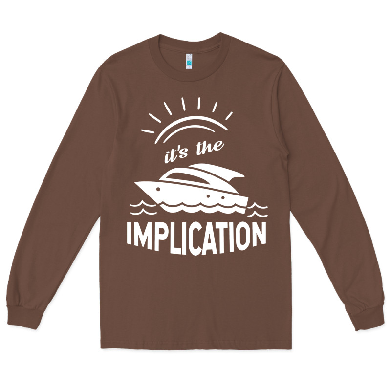 The Implication Its Always Sunny In Philadelphia Long Sleeve Tee by linhVisuals | Teevron