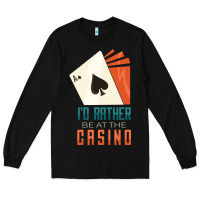 Casino Long Sleeve Tee | Teevron