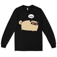 Black no pug Long Sleeve Tee - linhVisuals