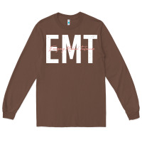 Chestnut emt emergency medical technician ems first responder medic sweatshirt Long Sleeve Tee - linhVisuals