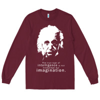 Burgundy albert einstein quote1 Long Sleeve Tee - linhVisuals