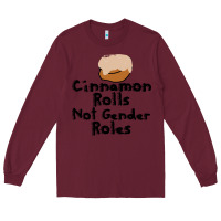Burgundy cinnamon rolls not gender roles Long Sleeve Tee - linhVisuals