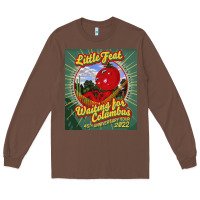 Chestnut waiting for columbus - little feat Long Sleeve Tee - linhVisuals