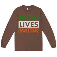 Chestnut irish lives matter Long Sleeve Tee - linhVisuals