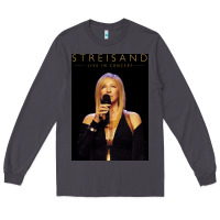 Smoke #barbra streisand live in concert tour 2022 Long Sleeve Tee - linhVisuals
