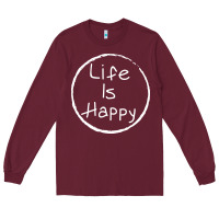 Burgundy life is happy Long Sleeve Tee - linhVisuals