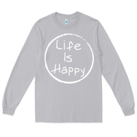 Moon Dust life is happy Long Sleeve Tee - linhVisuals