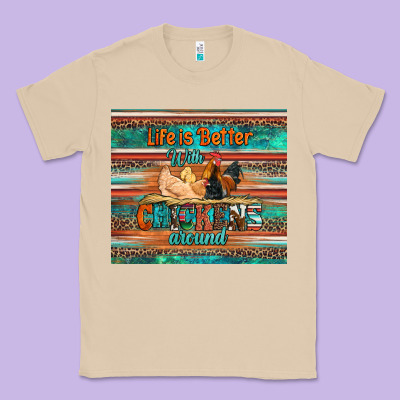 Life Is Better With Chickens Around Chicken Coop Classic Tee Designed By Artiststas