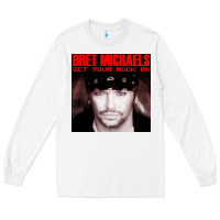 White #bret michaels get your rock on tour 2022 Long Sleeve Tee - linhVisuals