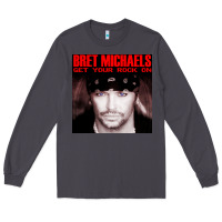 Smoke #bret michaels get your rock on tour 2022 Long Sleeve Tee - linhVisuals