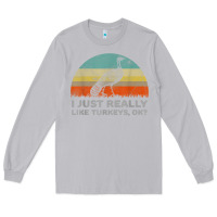 Moon Dust funny i just really like turkeys thanksgiving Long Sleeve Tee - linhVisuals