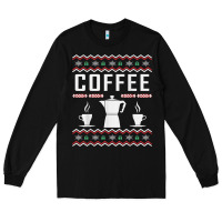 Black coffee ugly sweater christmas Long Sleeve Tee - linhVisuals
