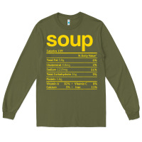 Army Green soup nutrition facts funny thanksgiving christmas food Long Sleeve Tee - linhVisuals