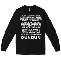 Black law and order svu opening monologue Long Sleeve Tee - linhVisuals