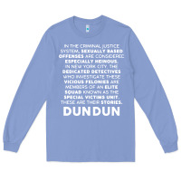 Colony Blue law and order svu opening monologue Long Sleeve Tee - linhVisuals