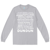 Moon Dust law and order svu opening monologue Long Sleeve Tee - linhVisuals