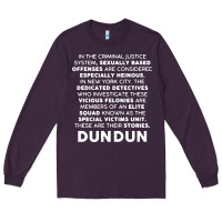Plum law and order svu opening monologue Long Sleeve Tee - linhVisuals