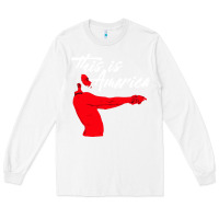 White this is america meme Long Sleeve Tee - linhVisuals