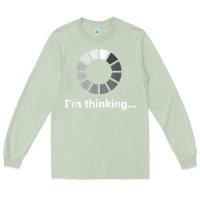 Matcha funny programmer i'm thinking t shirt Long Sleeve Tee - linhVisuals