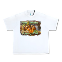 White hey there pumpkin Urban Heavy Tee - BundleAndBundleShop