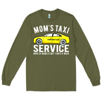 Army Green moms taxi service Long Sleeve Tee - linhVisuals