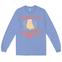 Colony Blue respect the groundhog happy groundhog day vintage Long Sleeve Tee - linhVisuals
