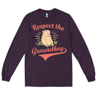Plum respect the groundhog happy groundhog day vintage Long Sleeve Tee - linhVisuals