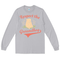 Moon Dust respect the groundhog happy groundhog day vintage Long Sleeve Tee - linhVisuals