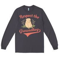 Smoke respect the groundhog happy groundhog day vintage Long Sleeve Tee - linhVisuals