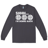 Smoke shhh i'm doing math gym funny bodybuilding weightlifting humor quote Long Sleeve Tee - linhVisuals