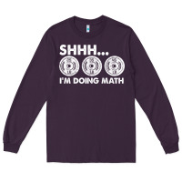 Plum shhh i'm doing math gym funny bodybuilding weightlifting humor quote Long Sleeve Tee - linhVisuals
