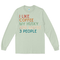 Matcha siberian husky dog i like coffee my husky and maybe 3 people vintage d Long Sleeve Tee - linhVisuals