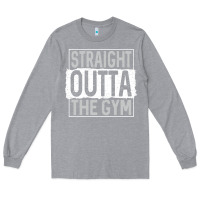 Heather Grey straight outta the gym Long Sleeve Tee - linhVisuals