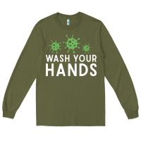 Army Green wash your hands green germs graphic Long Sleeve Tee - linhVisuals