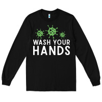 Black wash your hands green germs graphic Long Sleeve Tee - linhVisuals
