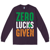 Plum zero lucks given funny st patricks day joke quote lucky shamrock irela Long Sleeve Tee - linhVisuals