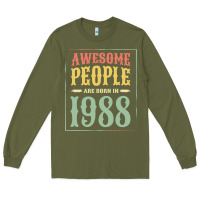 Army Green vintage 1988 awesome people are born in 1988 31st birthday gift for me Long Sleeve Tee - linhVisuals