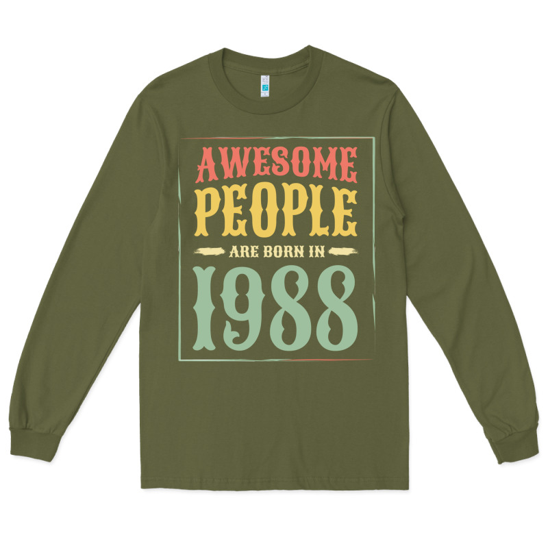 Vintage 1988 Awesome People Are Born In 1988 31st Birthday Gift For Me Long Sleeve Tee by linhVisuals | Teevron