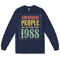 Navy vintage 1988 awesome people are born in 1988 31st birthday gift for me Long Sleeve Tee - linhVisuals