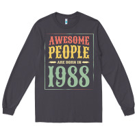 Smoke vintage 1988 awesome people are born in 1988 31st birthday gift for me Long Sleeve Tee - linhVisuals