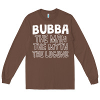 Chestnut bubba, the man, the myth, the legend Long Sleeve Tee - linhVisuals