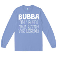 Colony Blue bubba, the man, the myth, the legend Long Sleeve Tee - linhVisuals