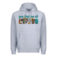 Heather Grey you had me at coffee Premium Hoodie - Artiststas