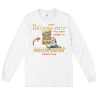 White the burgermeister home of the meister burger Long Sleeve Tee - linhVisuals