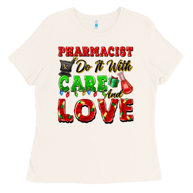Pharmacist Do It With Care And Love Christmas Ladies Tee by FaDigitalArtStudio | Teevron