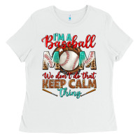 White i'm a baseball mom we don't do that Ladies Tee - BundleAndBundleShop