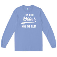 Colony Blue im the oldest i make the rules siblings family Long Sleeve Tee - linhVisuals